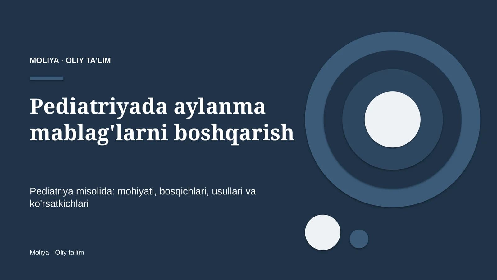 pediatriyada aylanma mablag'larni boshqarish 8225