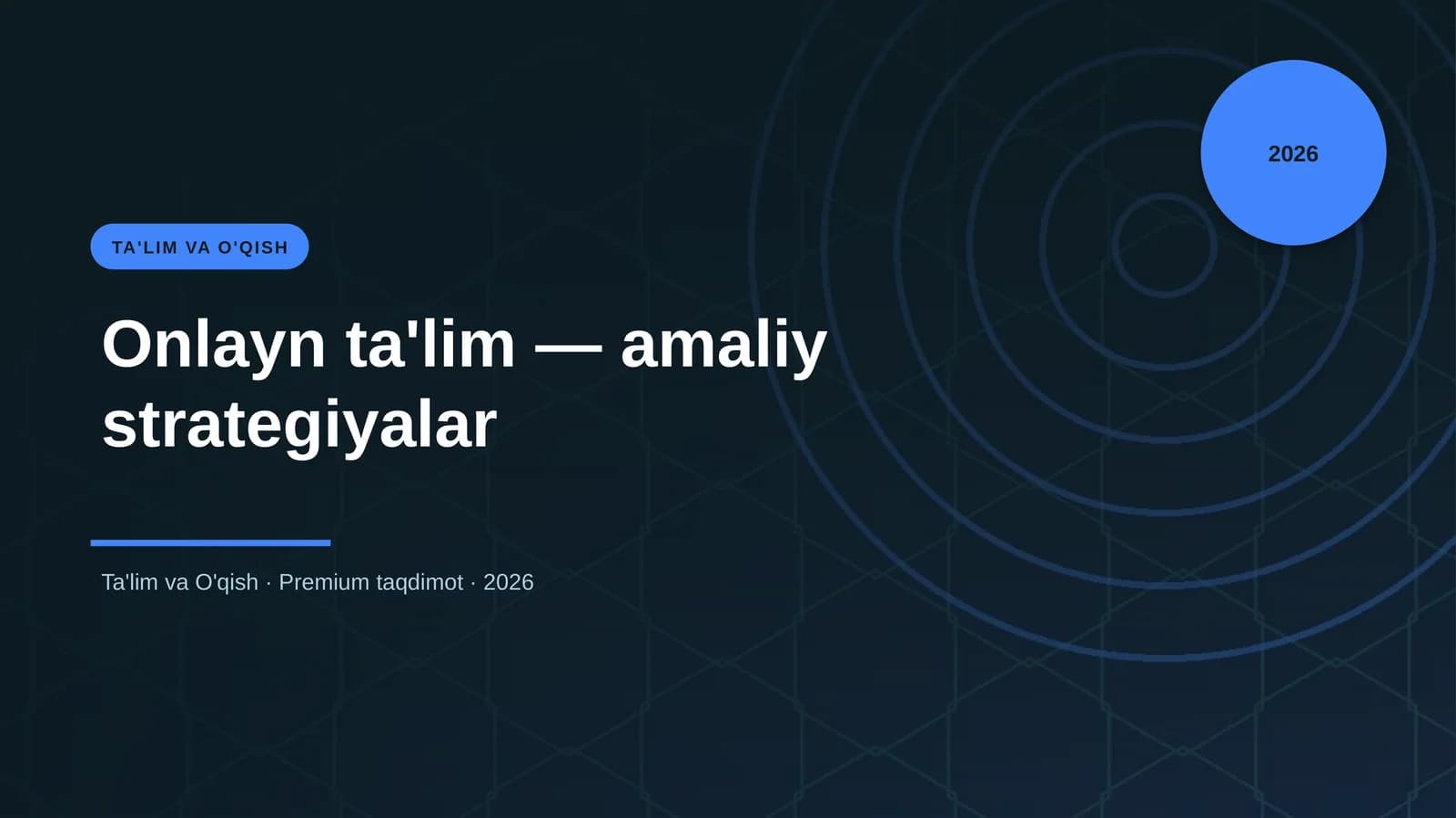 Onlayn ta'lim — amaliy strategiyalar