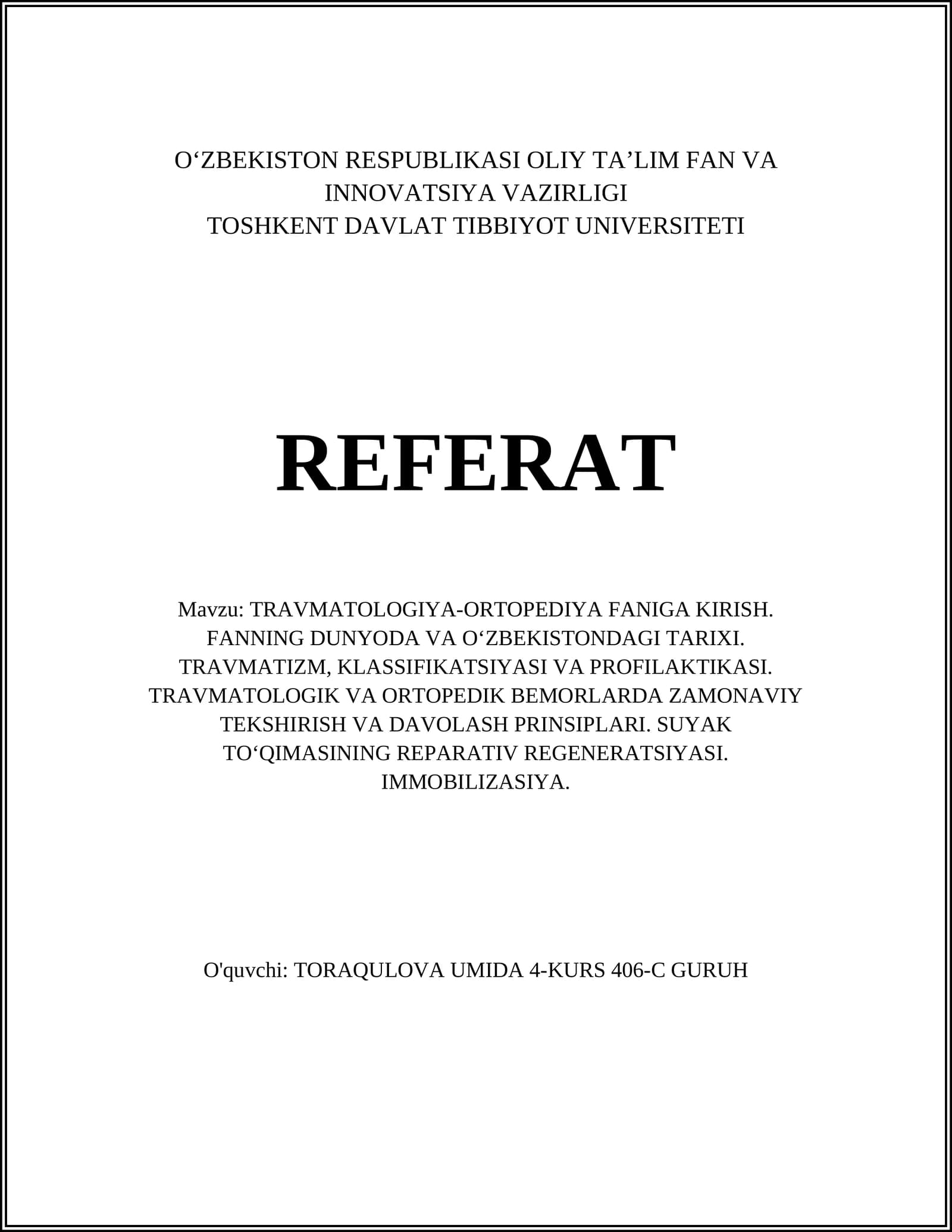 TRAVMATOLOGIYA-ORTOPEDIYA FANIGA KIRISH