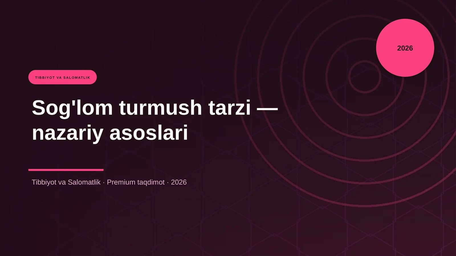 Sog'lom turmush tarzi — nazariy asoslari