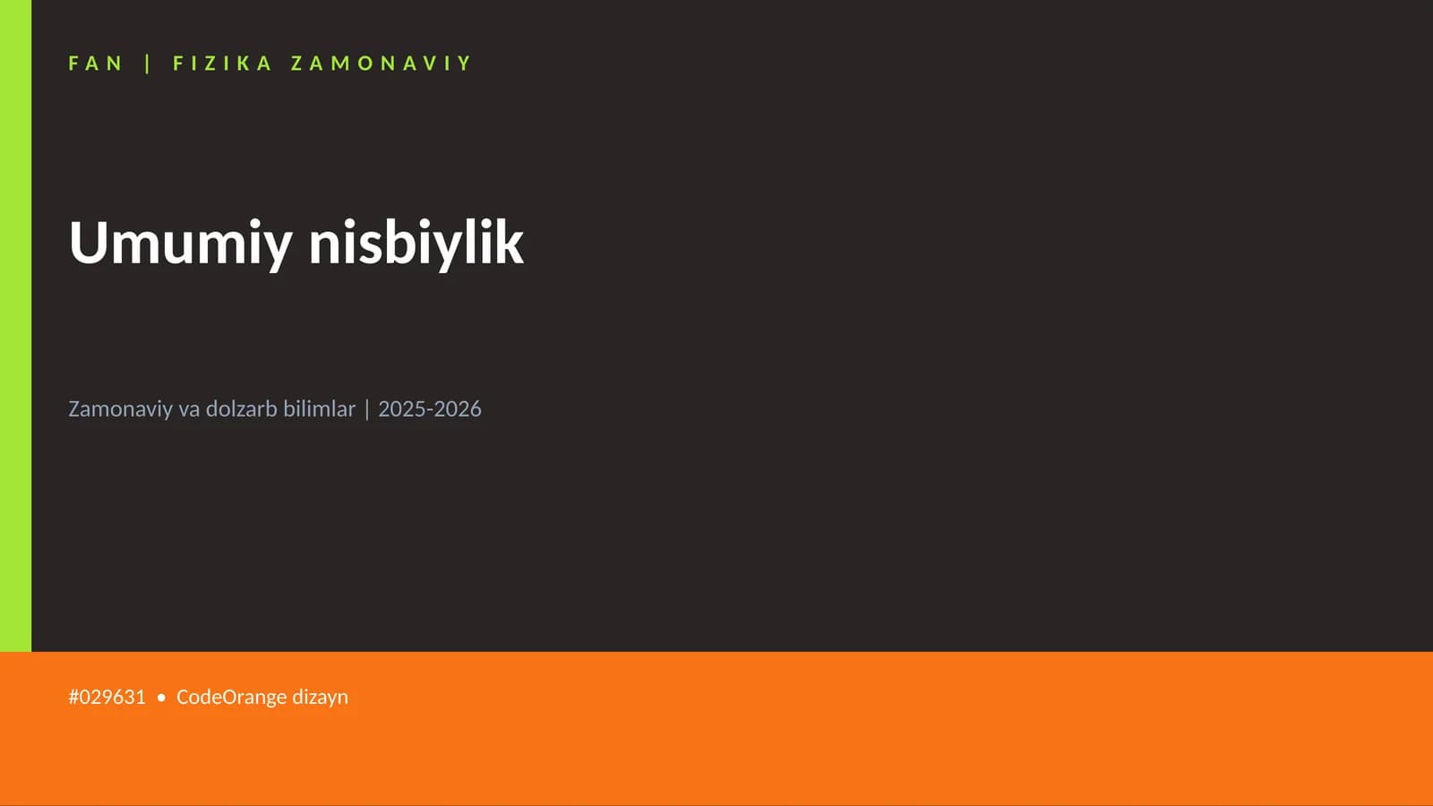 FAN | FIZIKA ZAMONAVIY