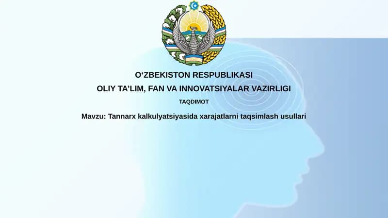 Tannarx kalkulyatsiyasi daxarajatlarni taqsimlash usullari