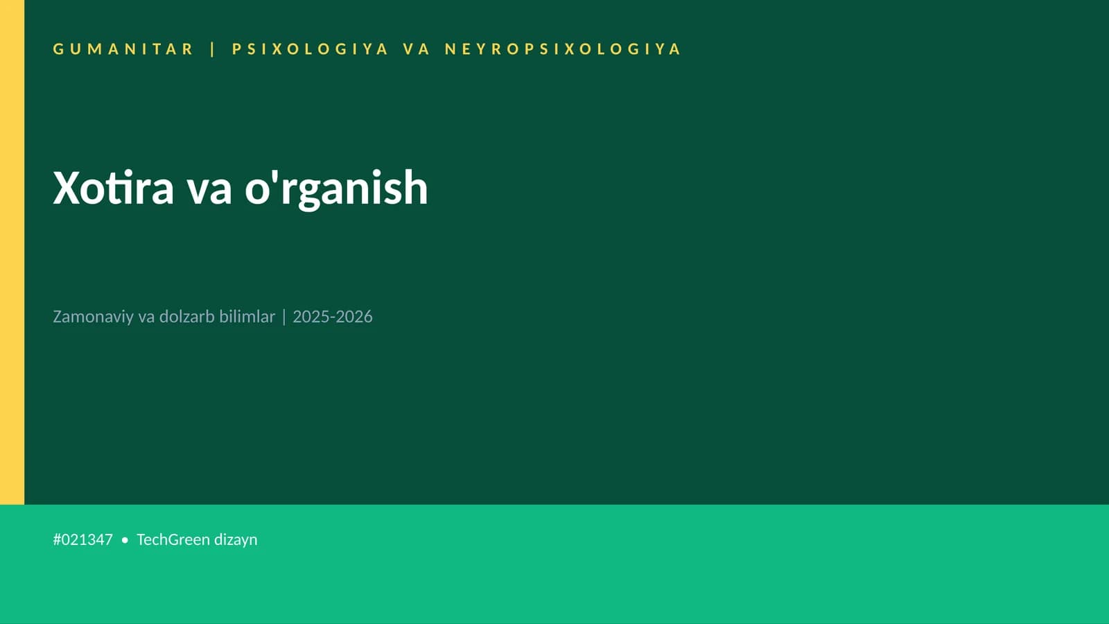 Xotira va o'rganish