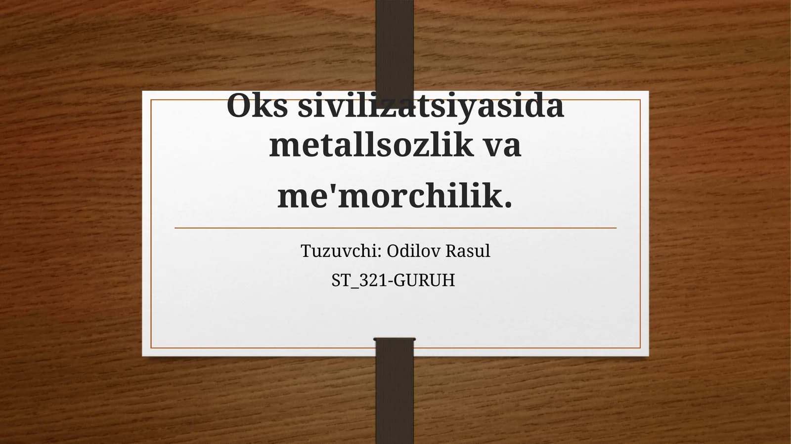 Metallsozlik va me'morchilik