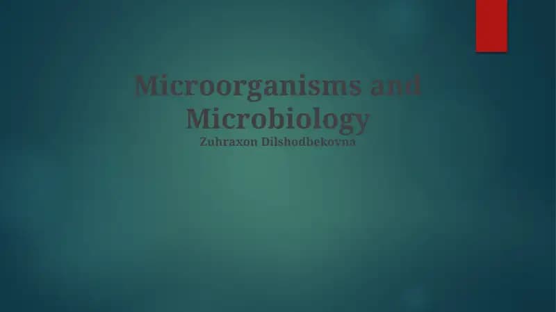 Microorganisms and Microbiology
