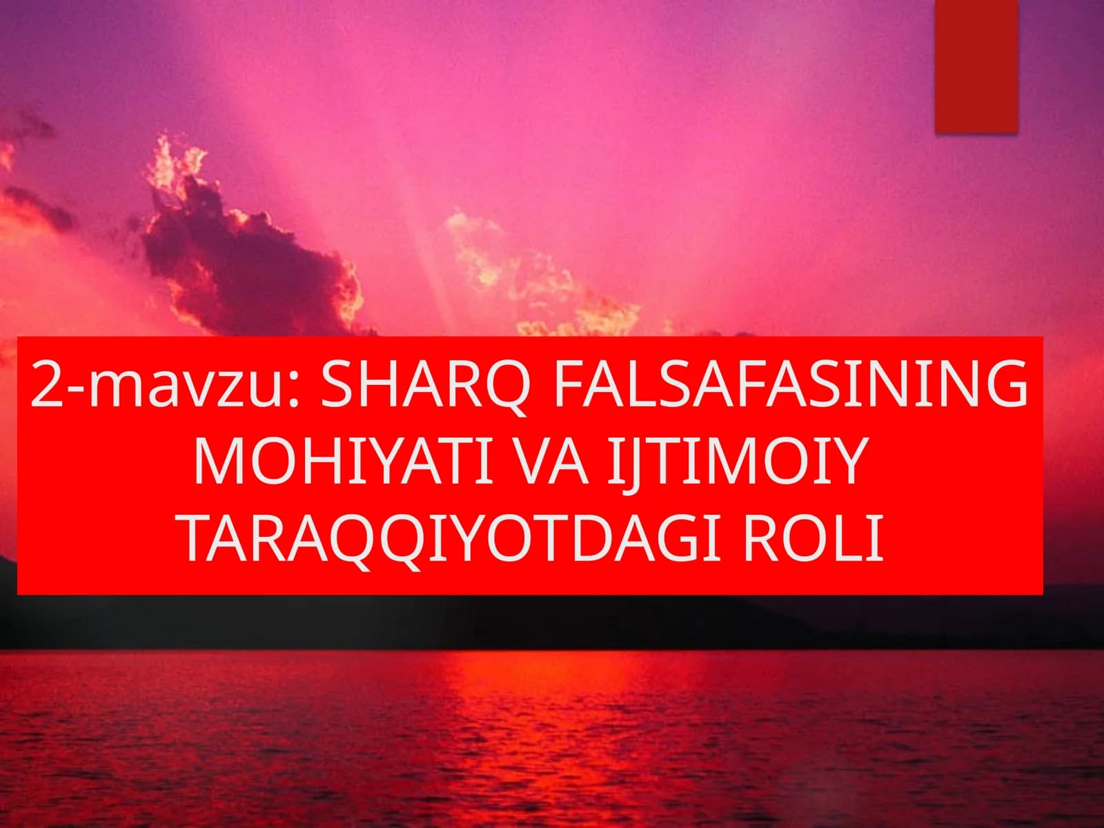 SHARQ FALSAFASINING MOHIYATI VA IJTIMOIY TARAQQIYOTDAGI ROLI