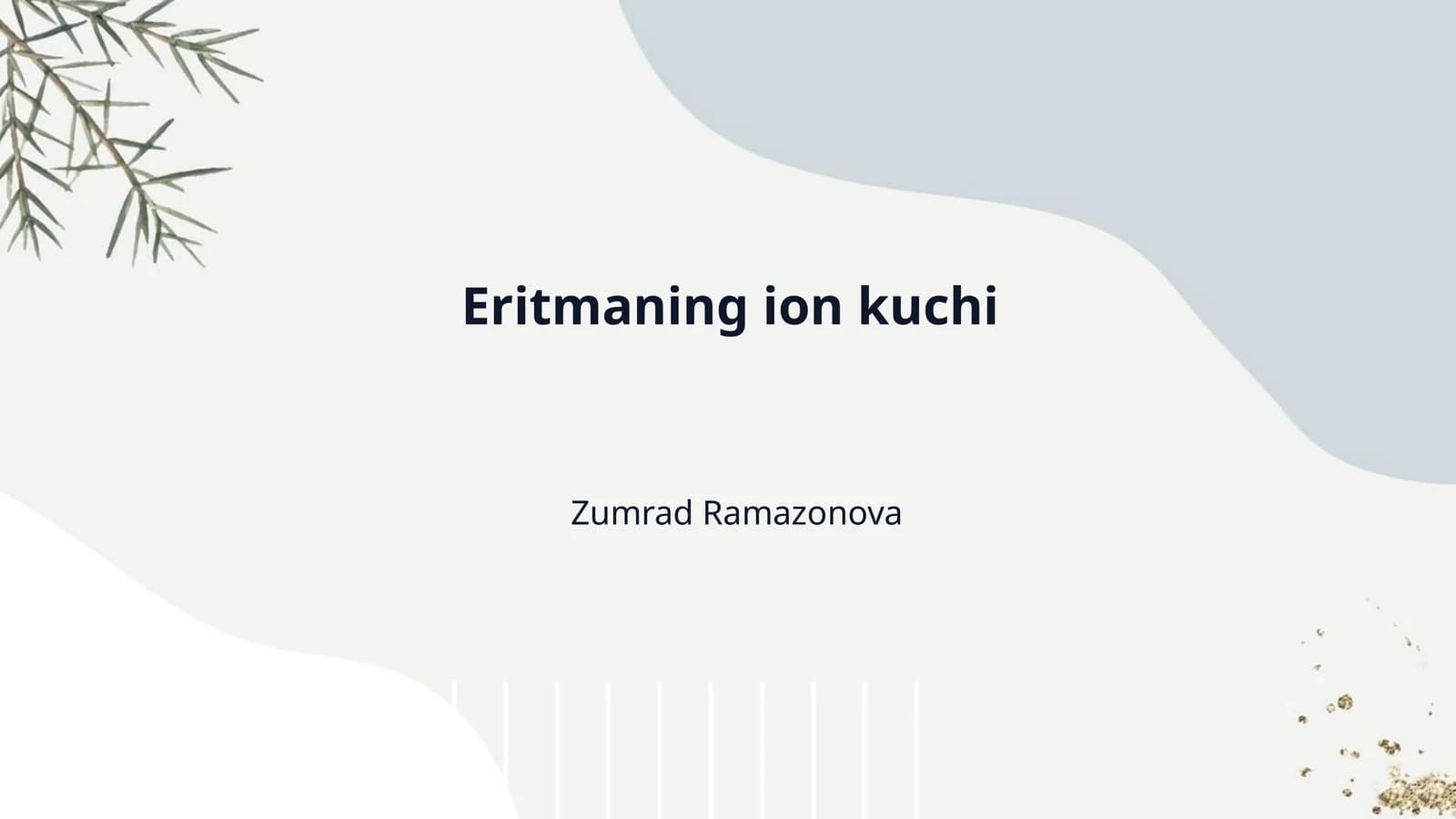 Eritmaning ion kuchi
