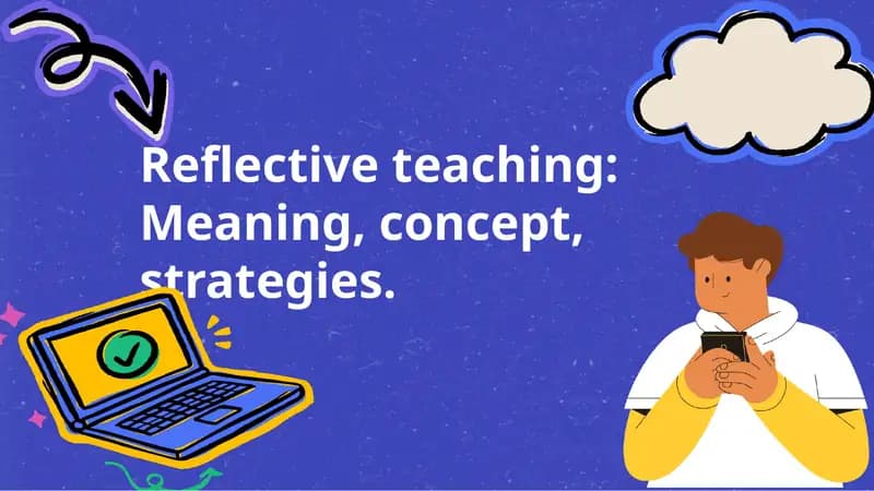 Reflective teaching