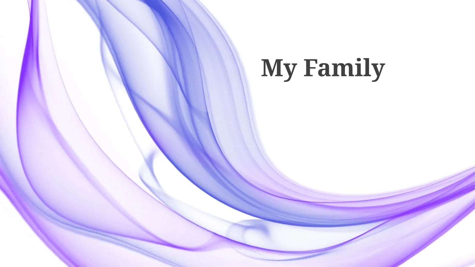 My Family