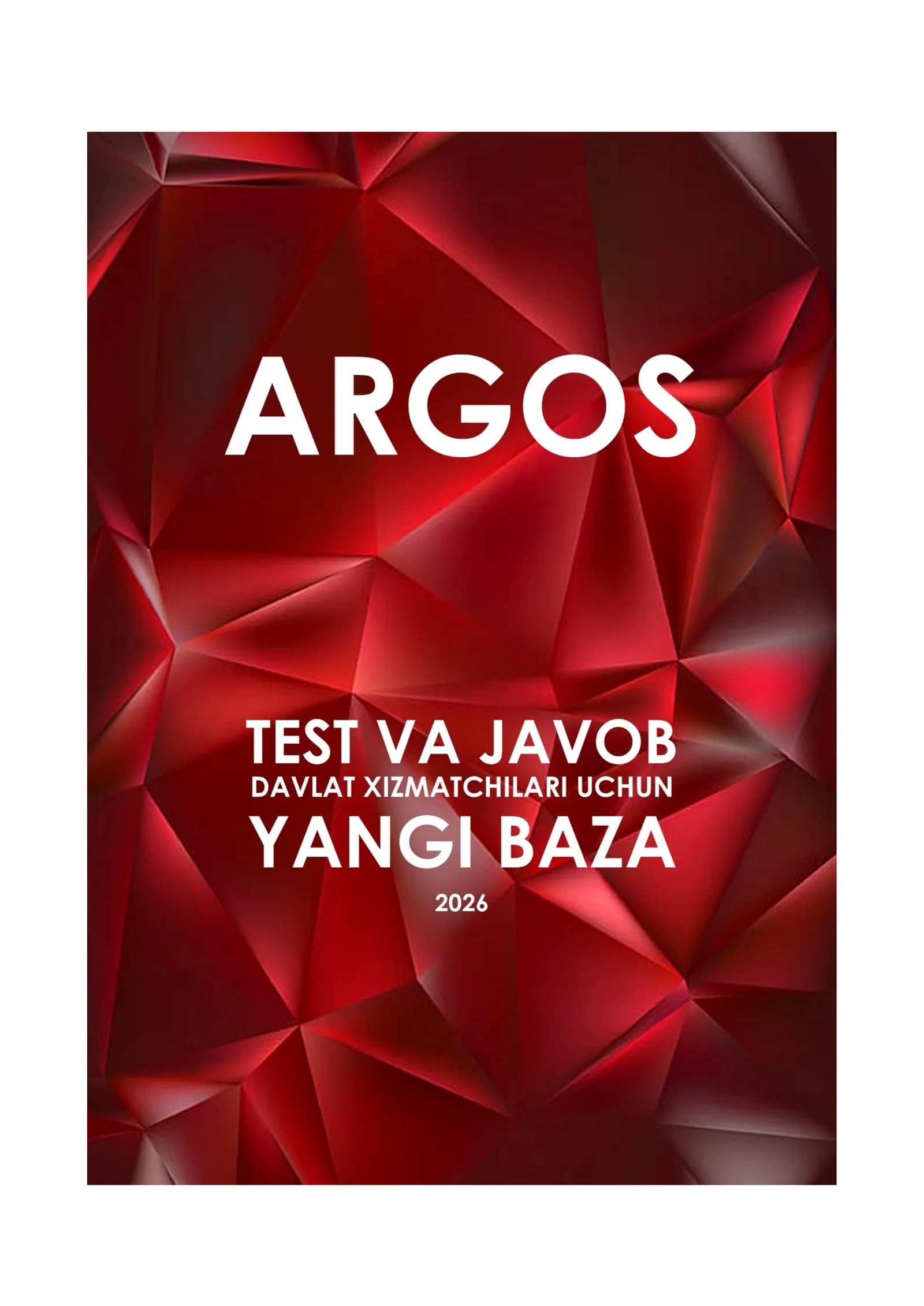 Argos test javoblari 2026