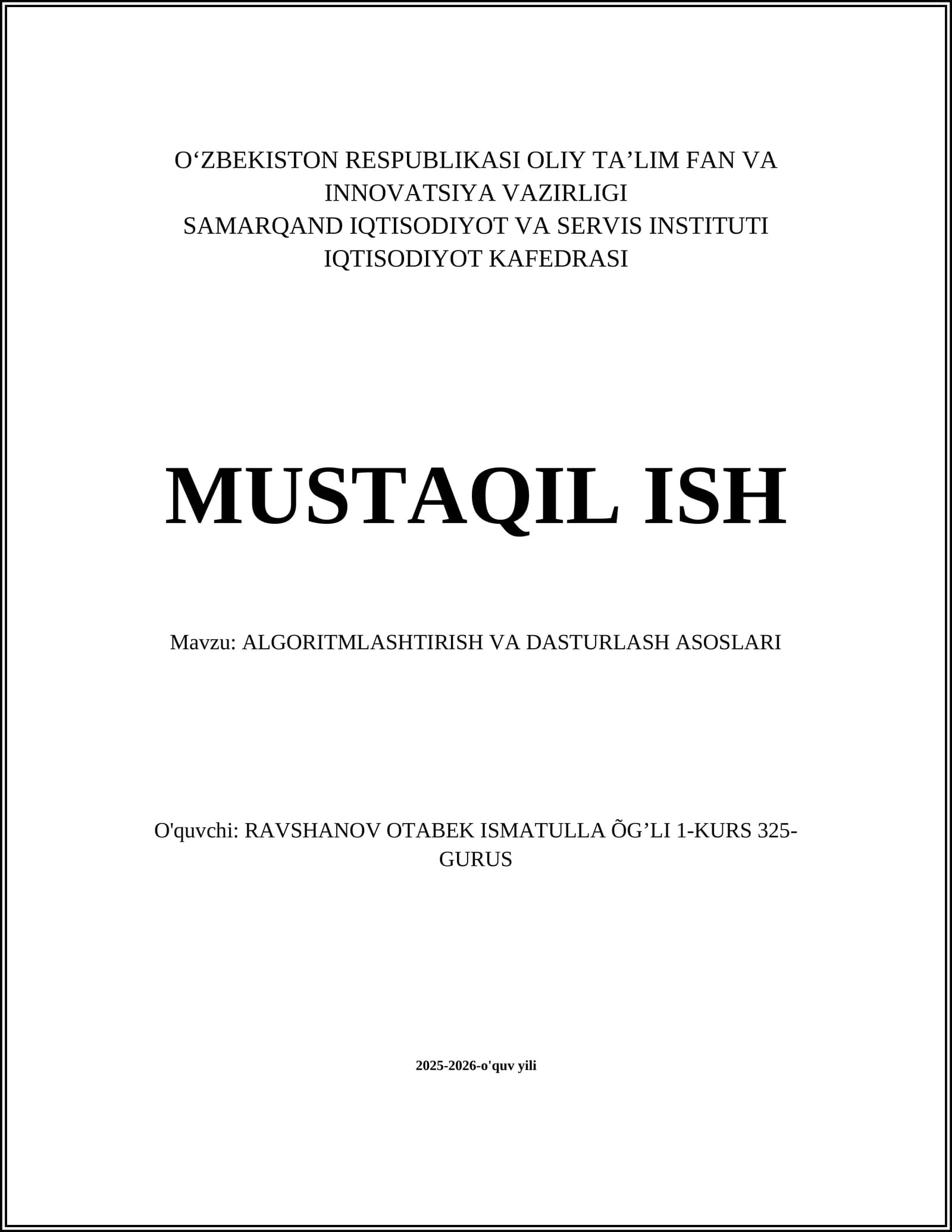 ALGORITMLASHTIRISH VA DASTURLASH ASOSLARI