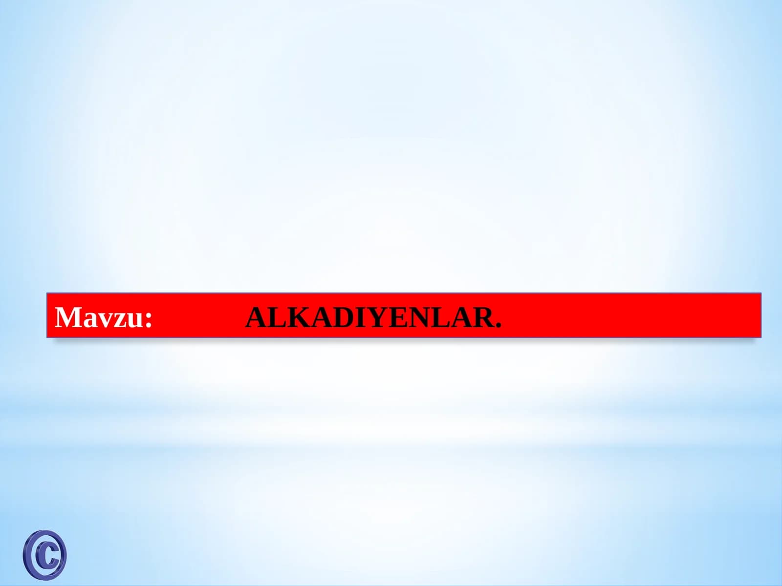 ALKADIYENLAR