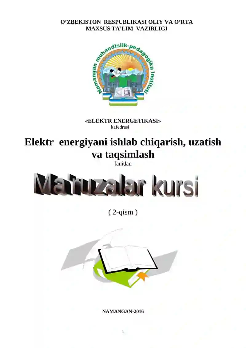 Elektr energiyani ishlab chiqish va uzatish