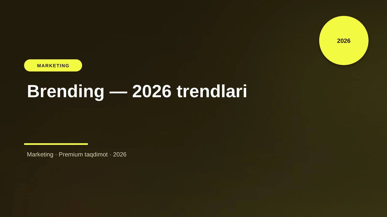 Brending — 2026 trendlari