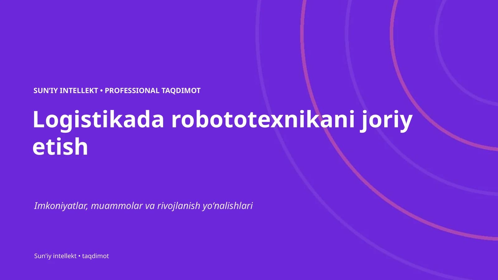 Logistikada robototexnikani joriy etish
