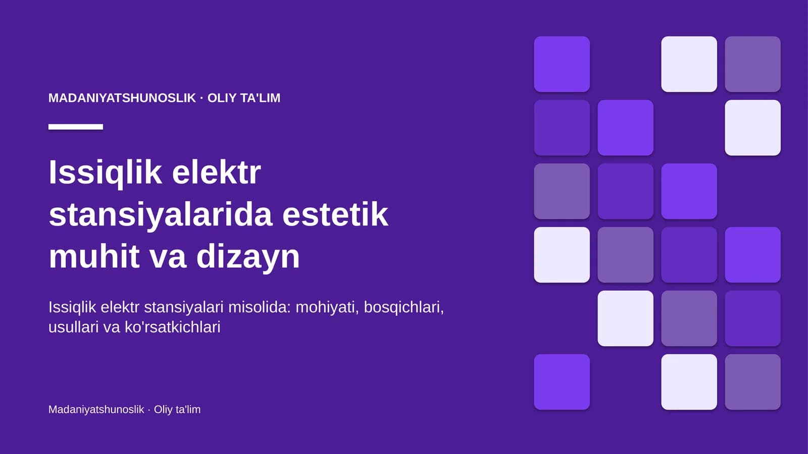 Issiqlik elektr stansiyalarida estetik muhit va dizayn