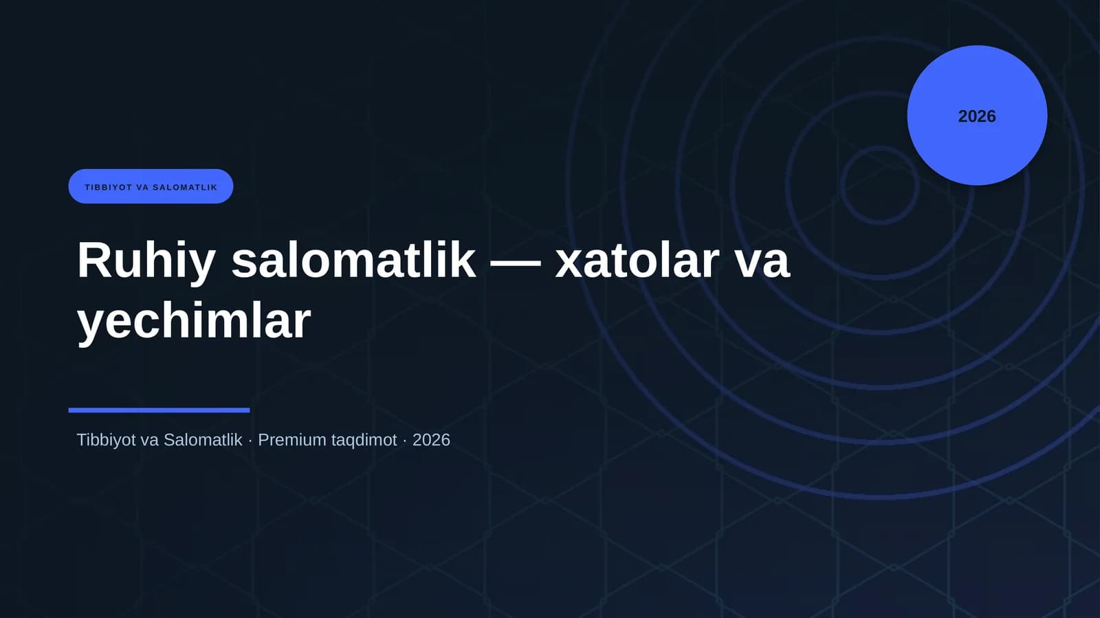 Ruhiy salomatlik — xatolar va yechimlar