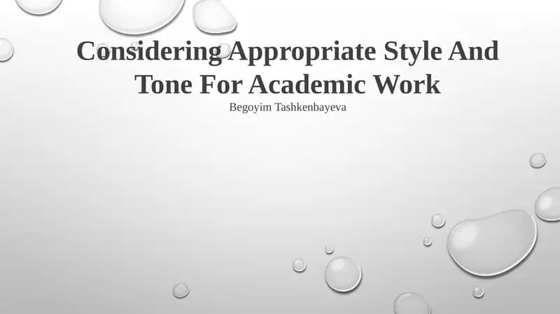 Considering Appropriate Style And Tone For Academic Work