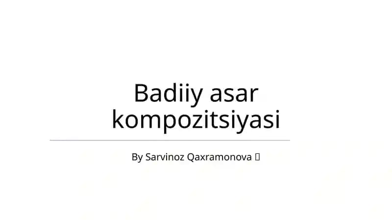 Badiiy asar kompozitsiyasi