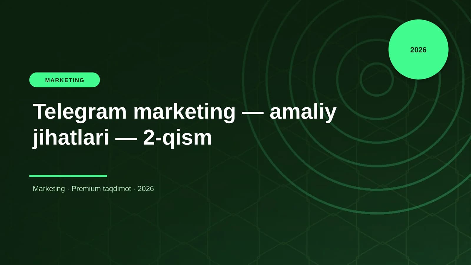 Telegram marketing — amaliy jihatlari — 2-qism
