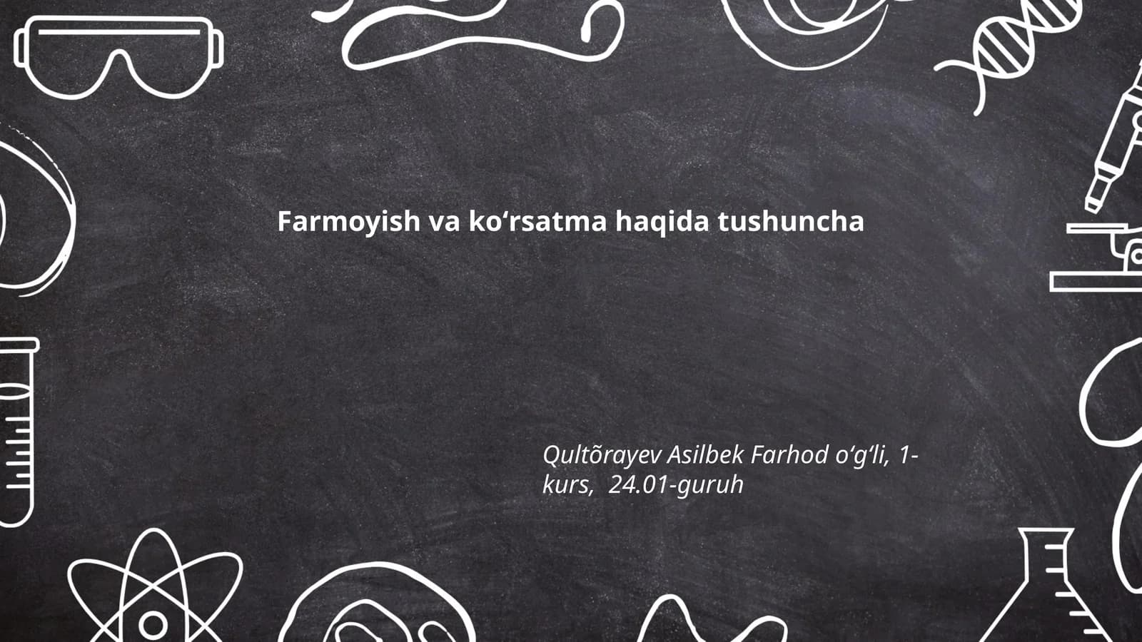 Farmoyish va koʻrsatma haqida tushuncha