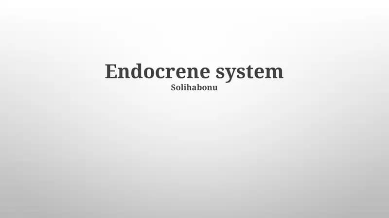 Endocrene system