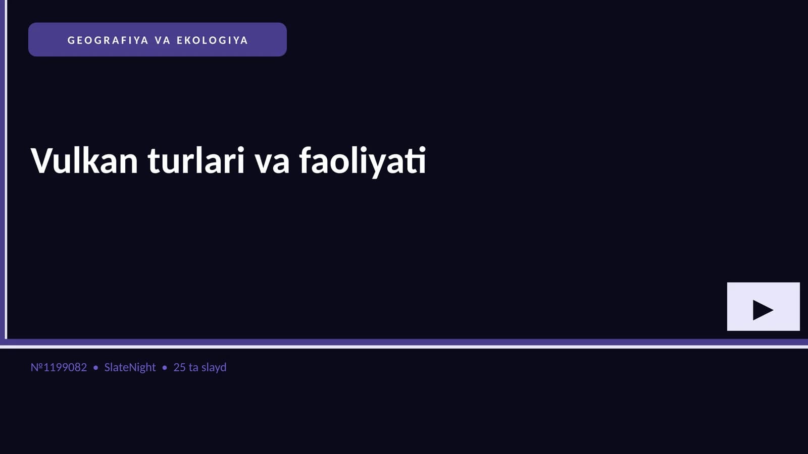 Vulkan turlari va faoliyati
