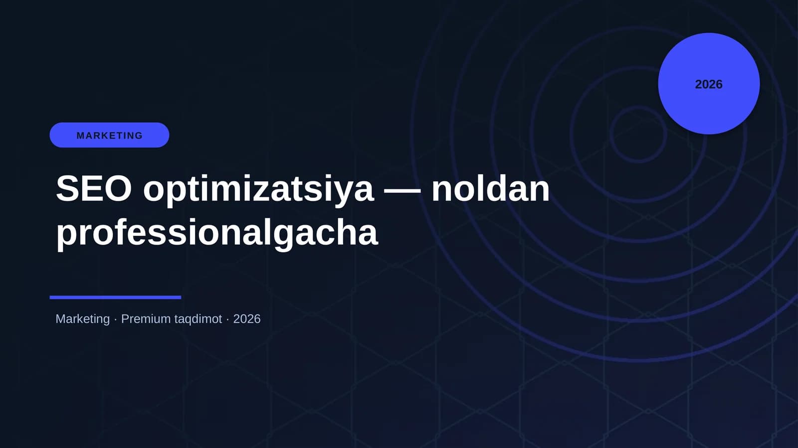 SEO optimizatsiya — noldan professionalgacha