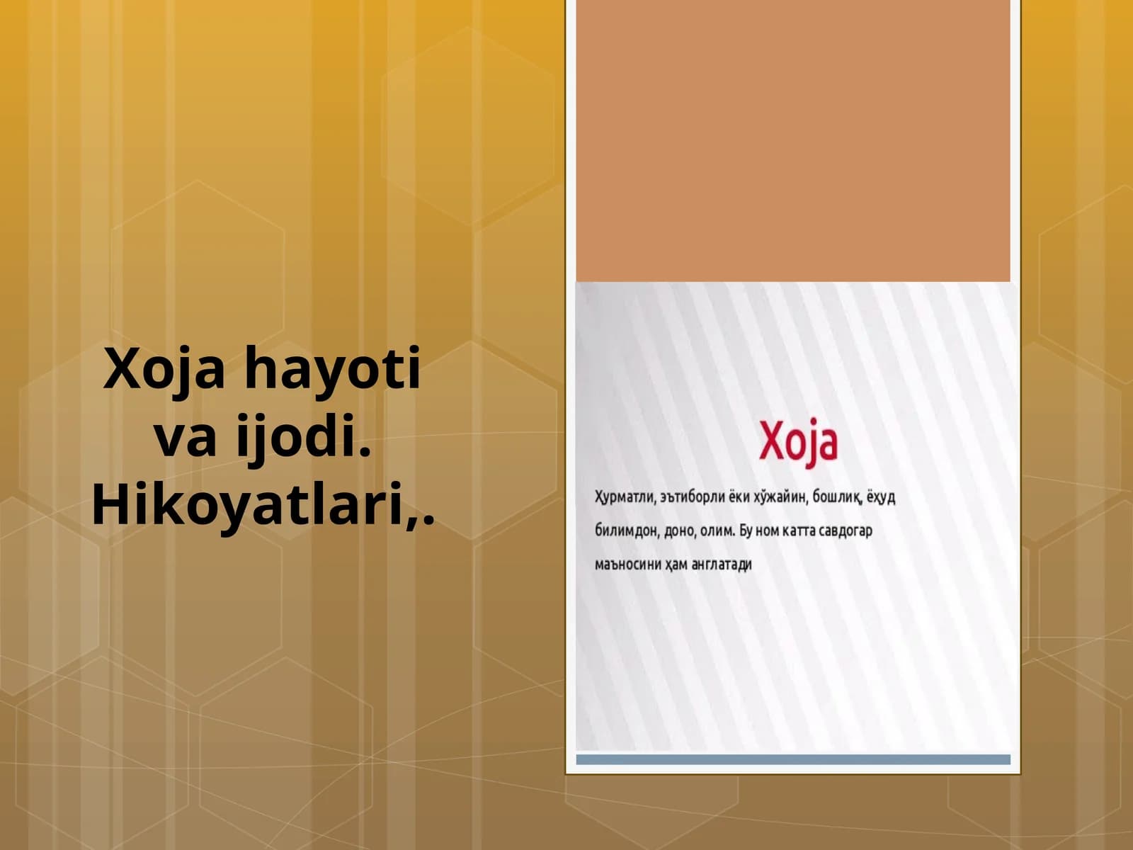 Xojahayotivaijodi.Hikoyatlari