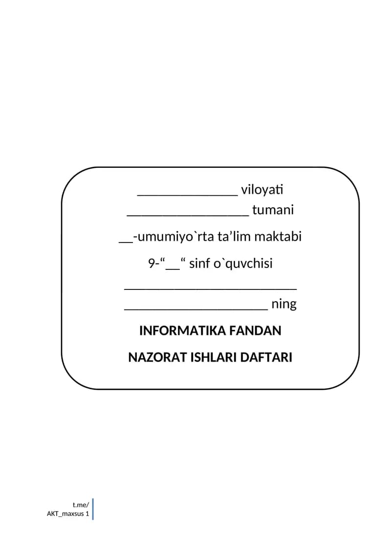 INFORMATIKA FANDAN NAZORAT ISHLARI DAFTARI