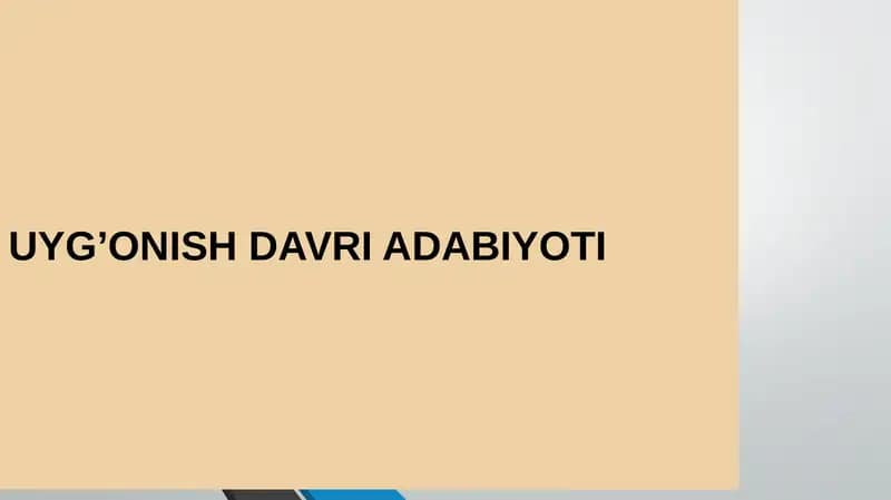 UYG’ONISH DAVRI ADABIYOTI