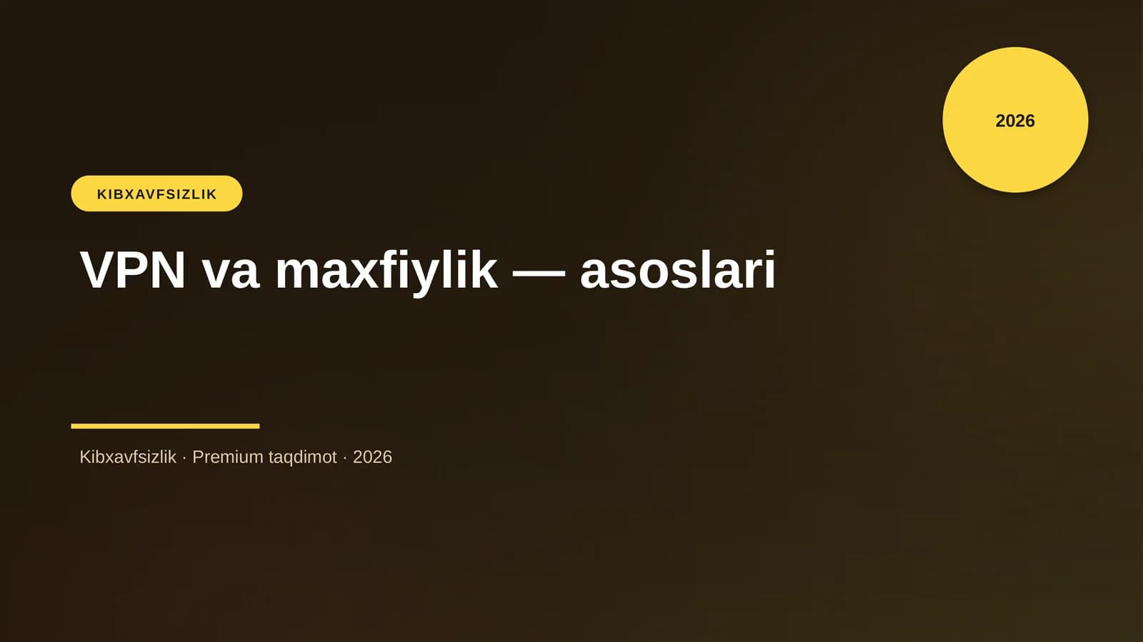 VPN va maxfiylik — asoslari