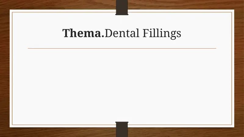 Dental Fillings