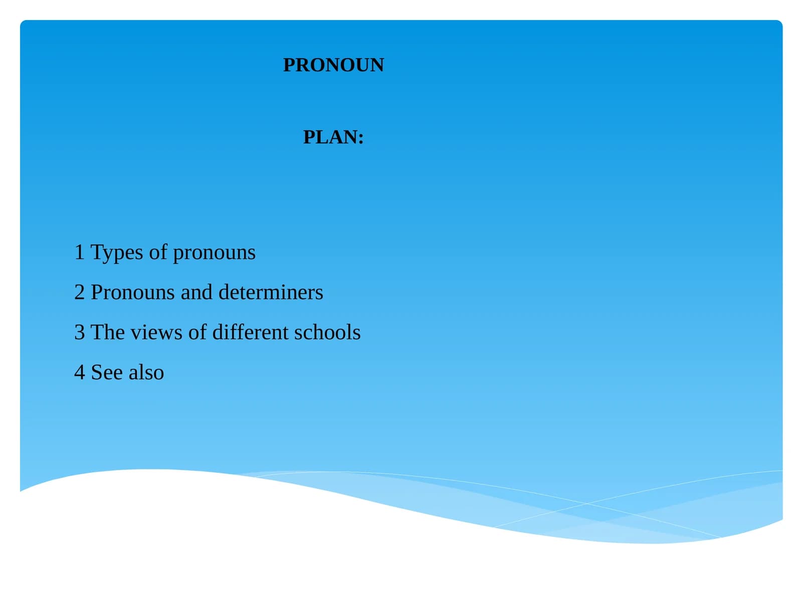 Pronoun
