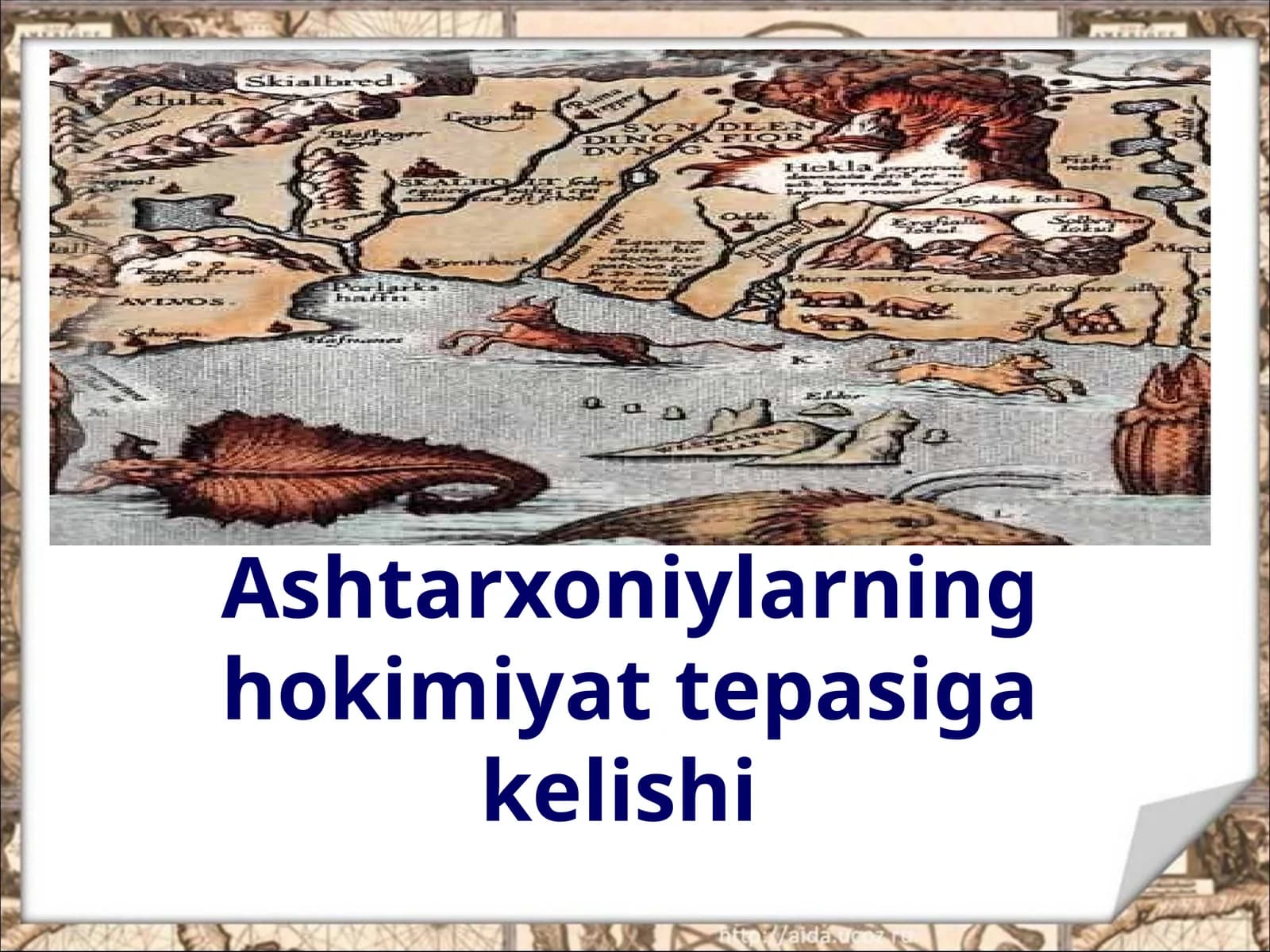 Ashtarxoniylarning  hokimiyat  tepasiga  kelishi