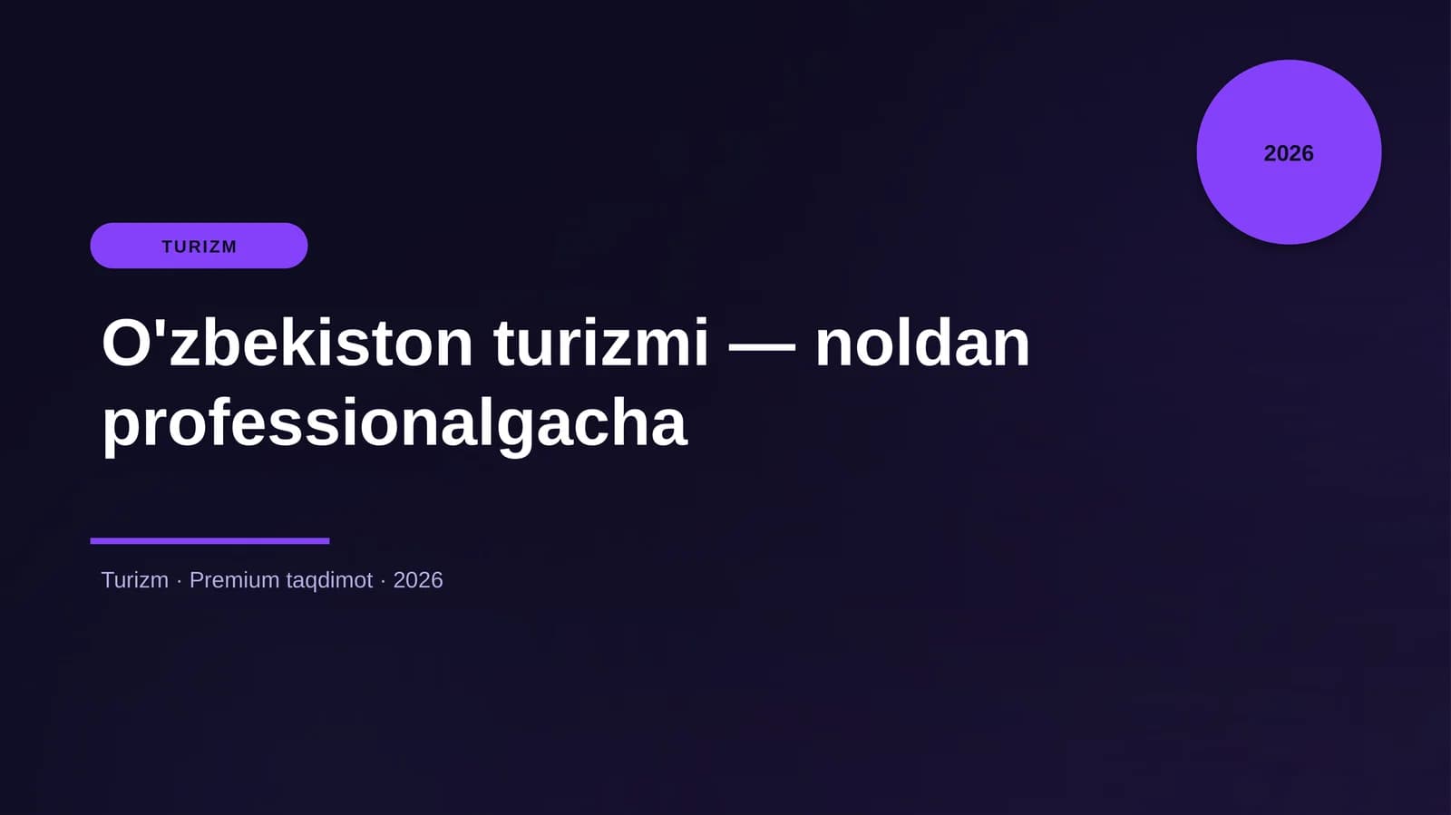 O'zbekiston turizmi — noldan professionalgacha