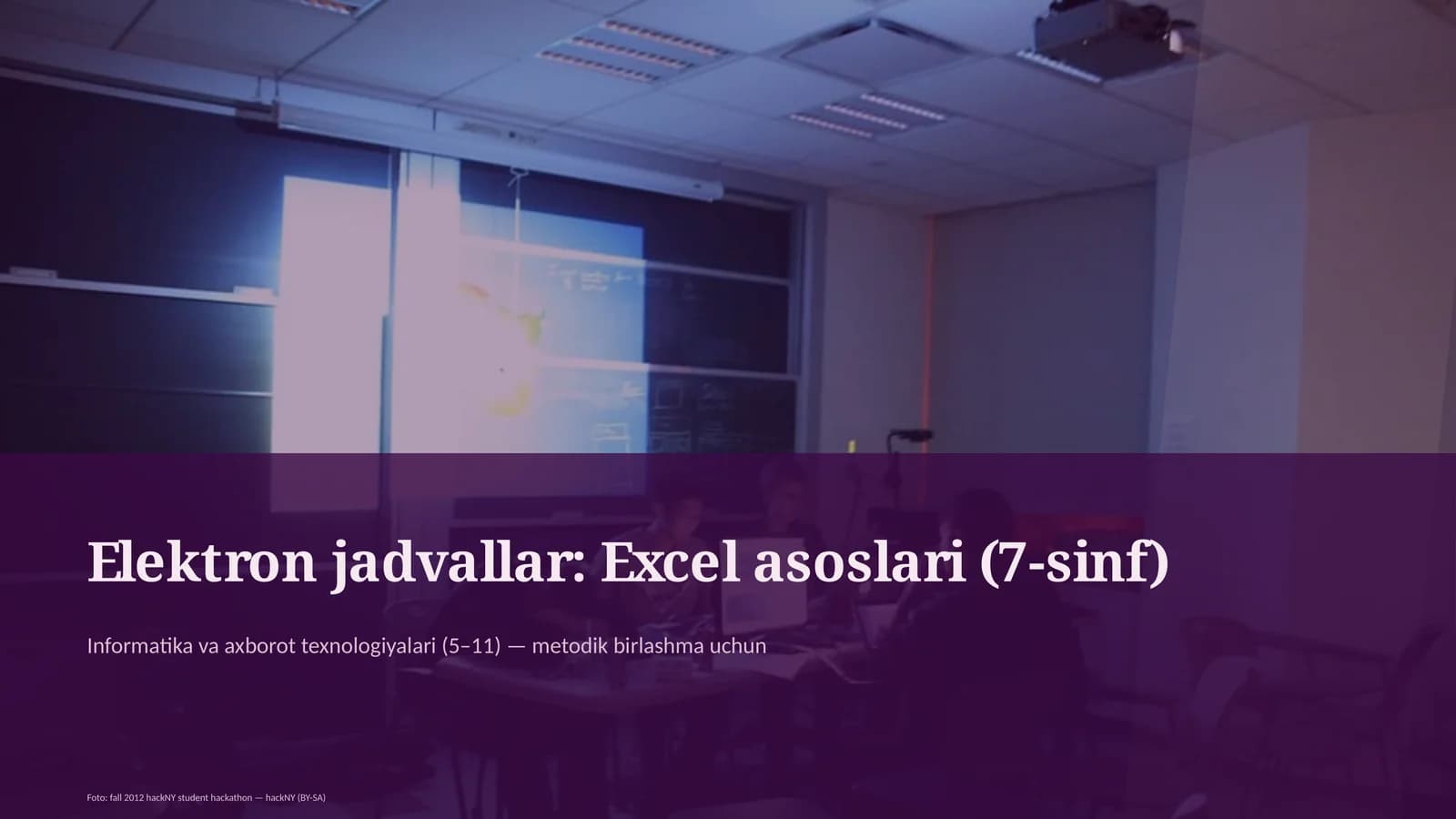 Elektron jadvallar: Excel asoslari (7-sinf)