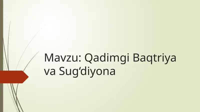 Qadimgi Baqtriya va Sug‘diyona