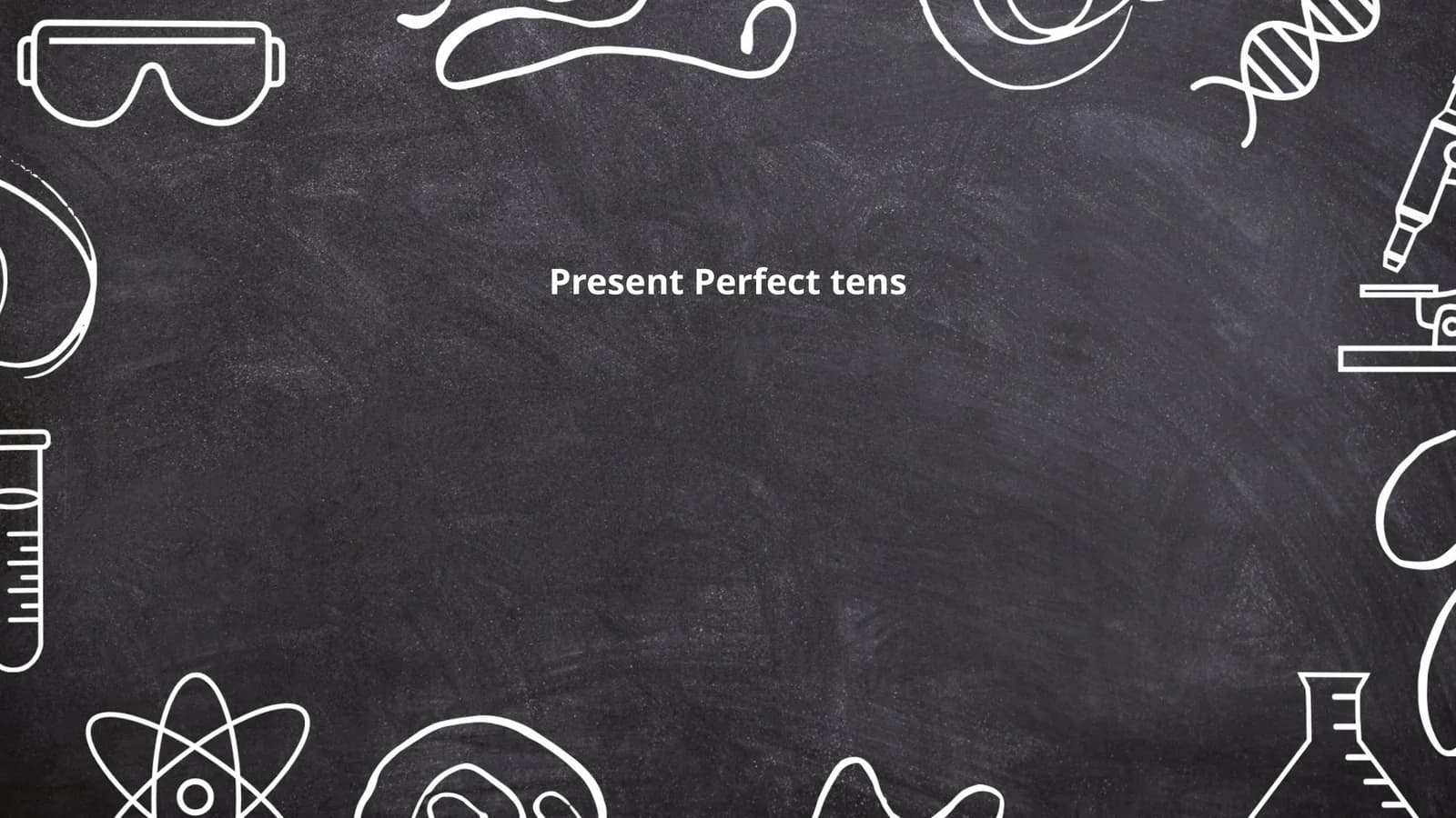 Present Perfect tens
