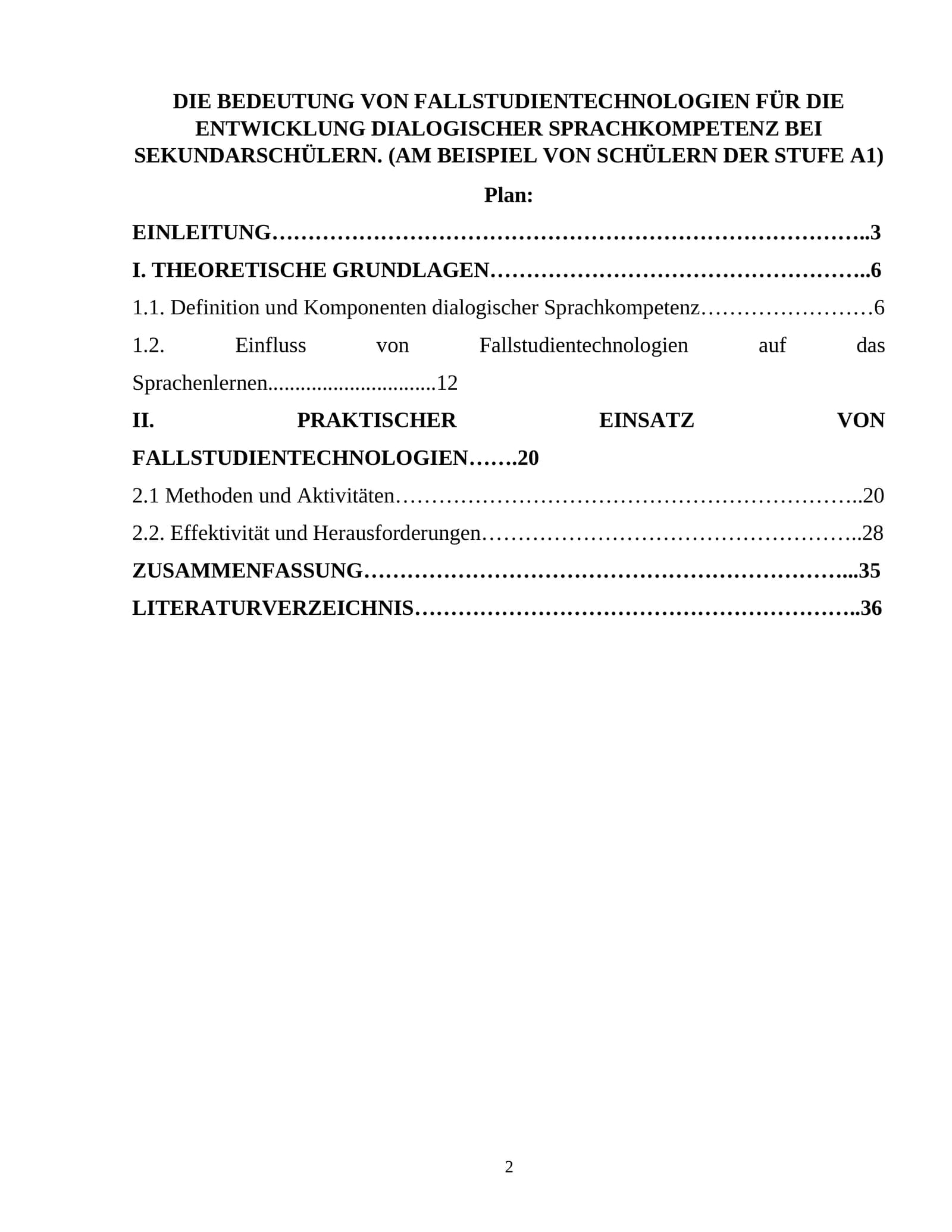 DIE BEDEUTUNG VON FALLSTUDIENTECHNOLOGIEN FÜR DIE ENTWICKLUNG DIALOGISCHER SPRACHKOMPETENZ BEI SEKUNDARSCHÜLERN