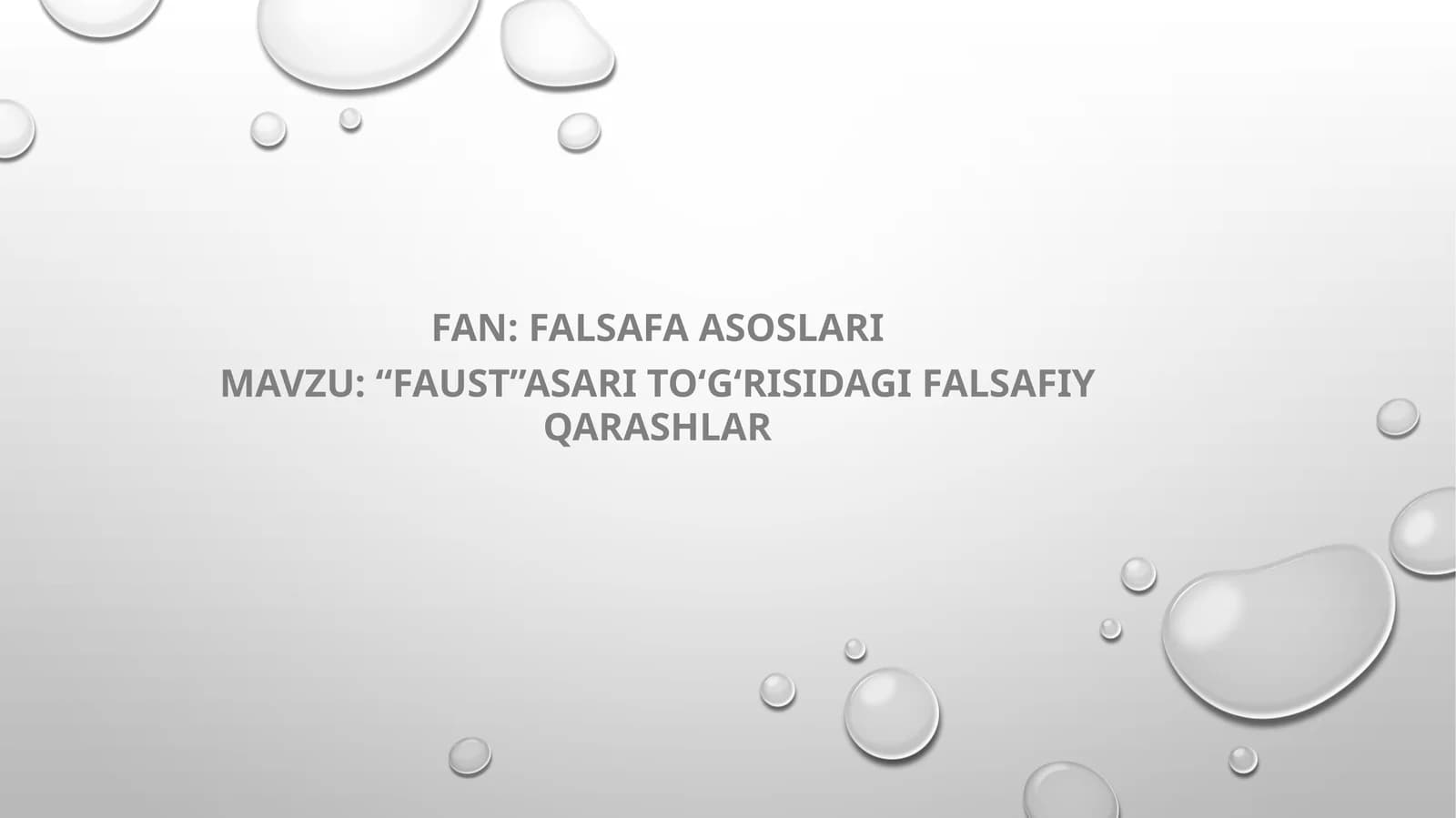 “Faust”asari toʻgʻrisidagi falsafiy qarashlar
