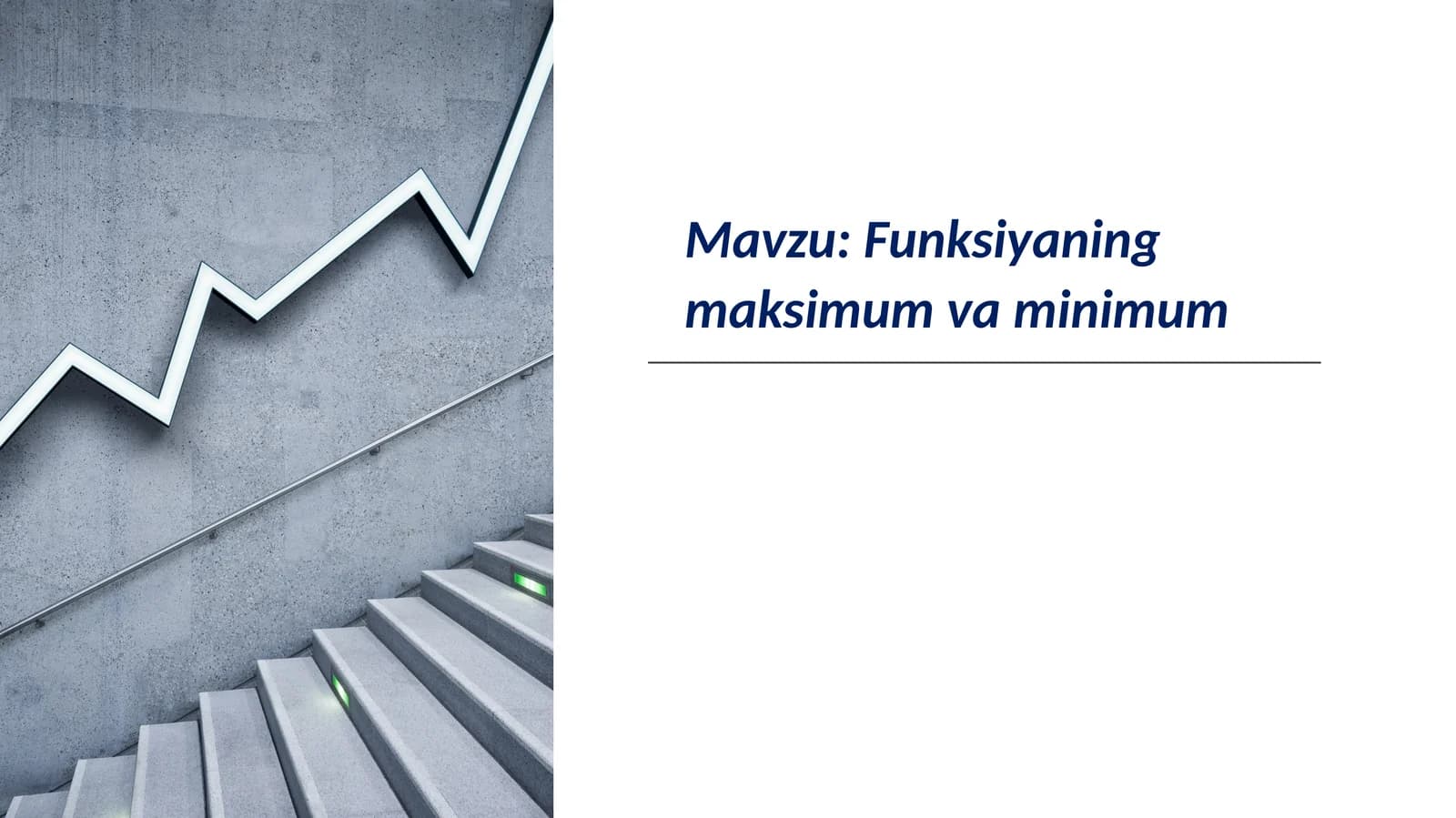 Funksiyaning maksimum va minimum