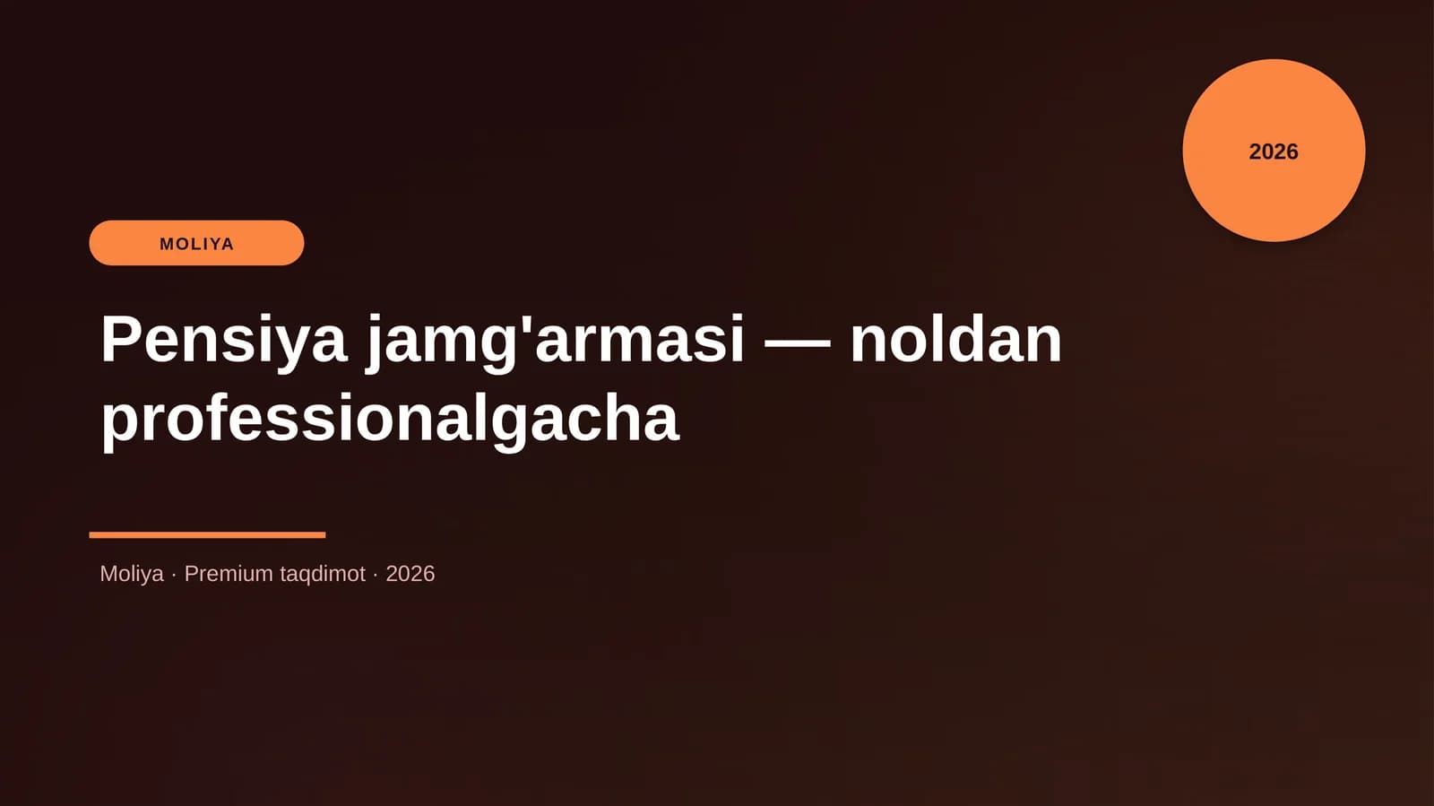 Pensiya jamg'armasi — noldan professionalgacha