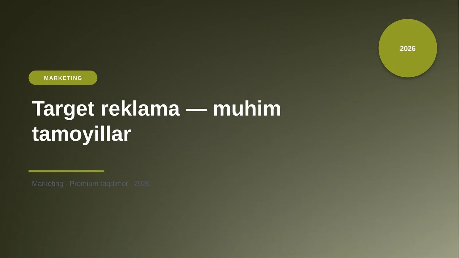 Target reklama — muhim tamoyillar