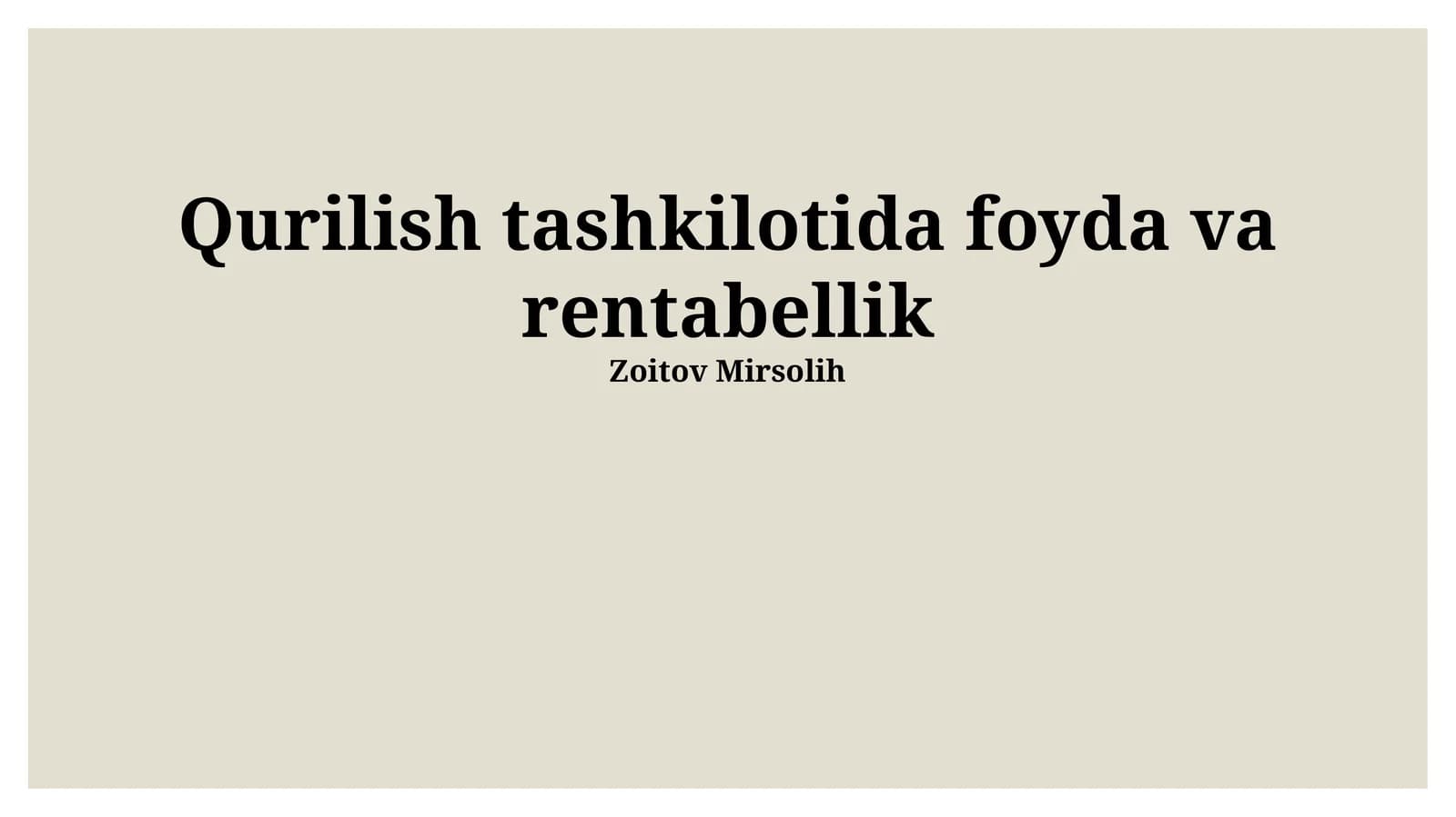 Qurilish tashkilotida foyda va rentabellik