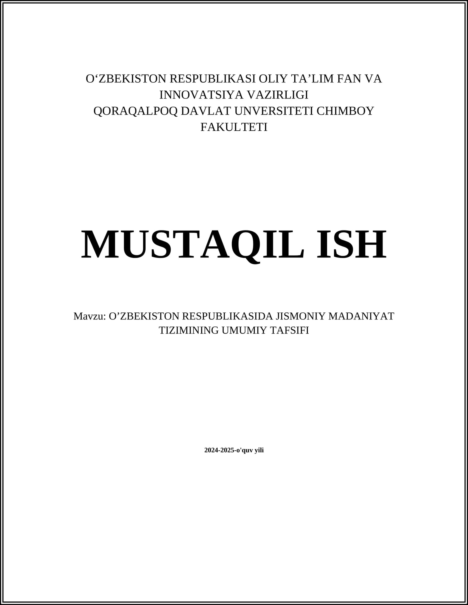 O’ZBEKISTON RESPUBLIKASIDA JISMONIY MADANIYAT TIZIMINING UMUMIY TAFSIFI