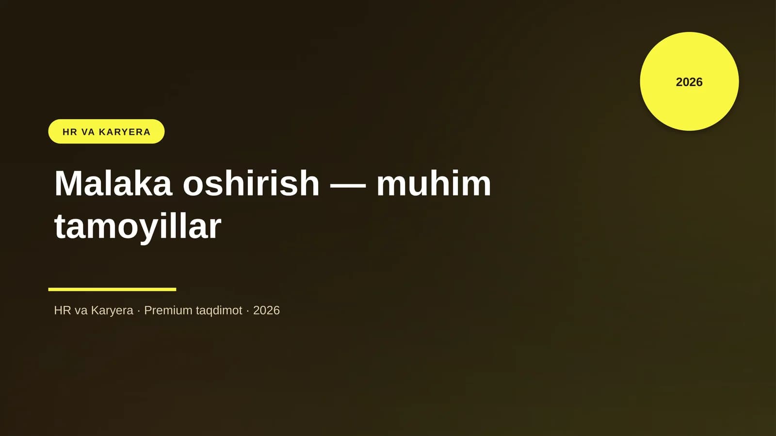 Malaka oshirish — muhim tamoyillar