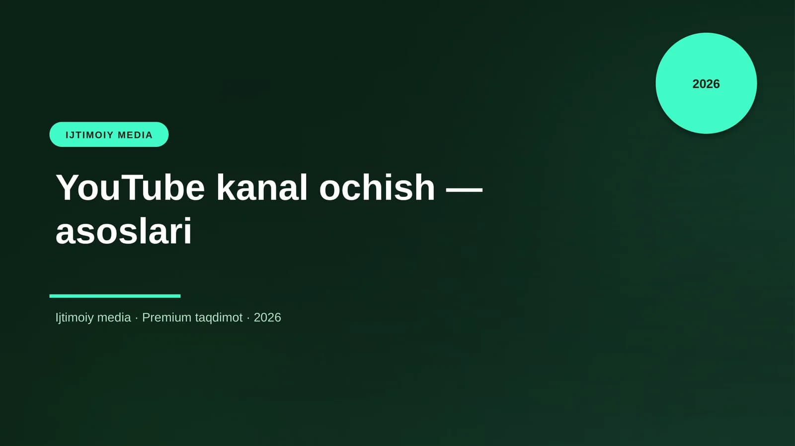 YouTube kanal ochish — asoslari
