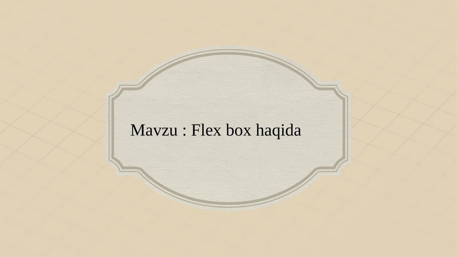 Flex box haqida