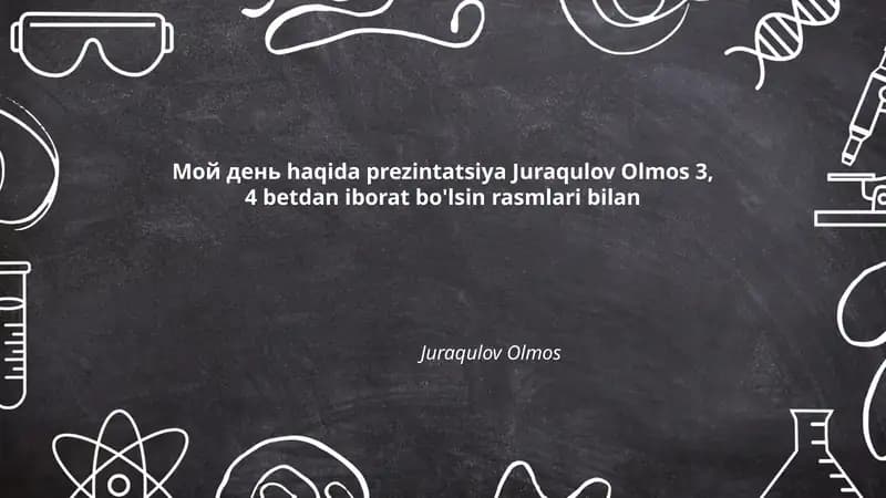 Мой день haqida prezintatsiya